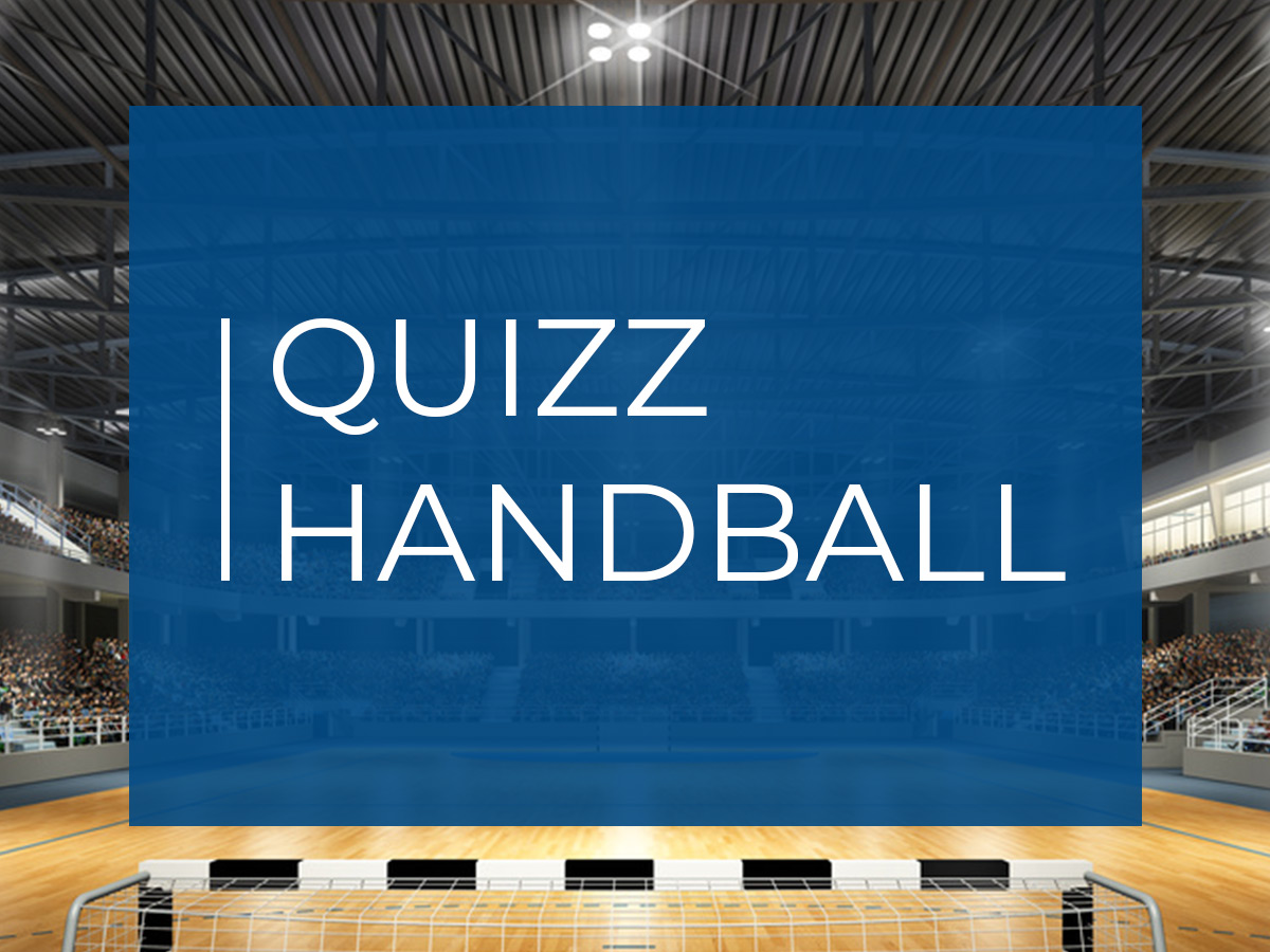 Testez vos connaissances avec notre quiz Handball ! Tous Arbitres